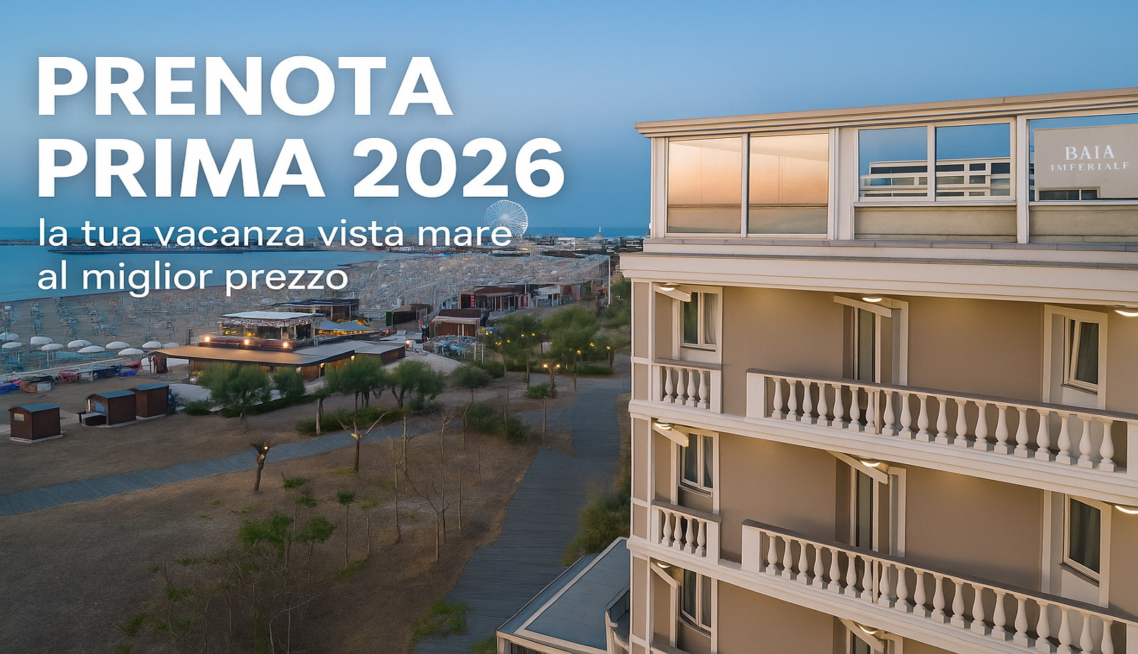 media.prenota_prima_Hotel_Baia_Imperiale_Rimini